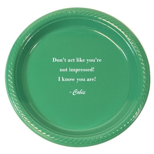 You Pick Your Text Plastic Plates